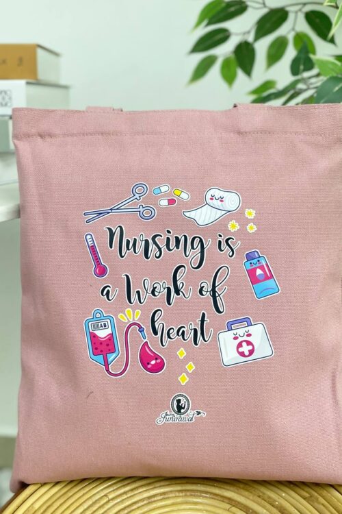 TOTE BAG NURSING IS A WORK OF HEART - PINK