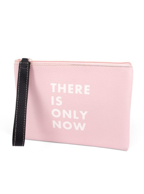 Pouch Bag - Theres Only Now - Pink